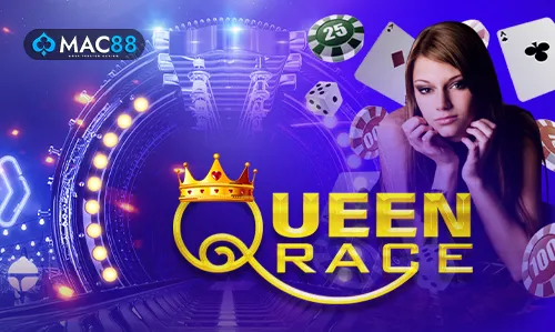 >Queen Race